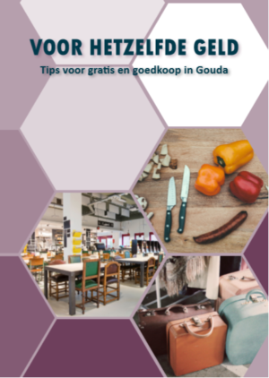 Gouda Goverwelle - Nieuws - Goverwelle - Boekje ‘Voor hetzelfde geld’ met adressen voor gratis en goedkoop in Gouda